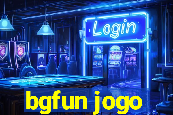 bgfun jogo